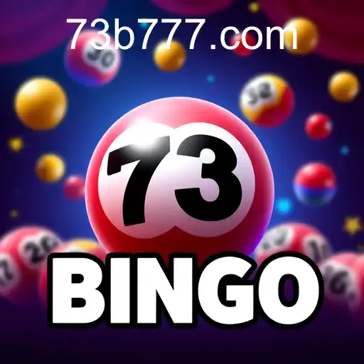 The Exciting World of Online Bingo: Exploring 73b.com